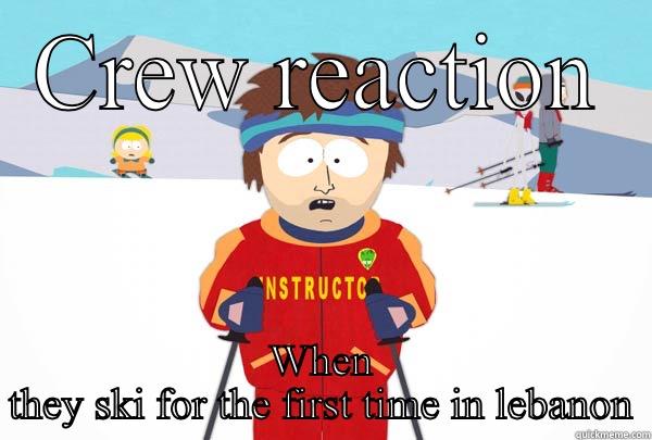 CREW REACTION WHEN THEY SKI FOR THE FIRST TIME IN LEBANON Super Cool Ski Instructor