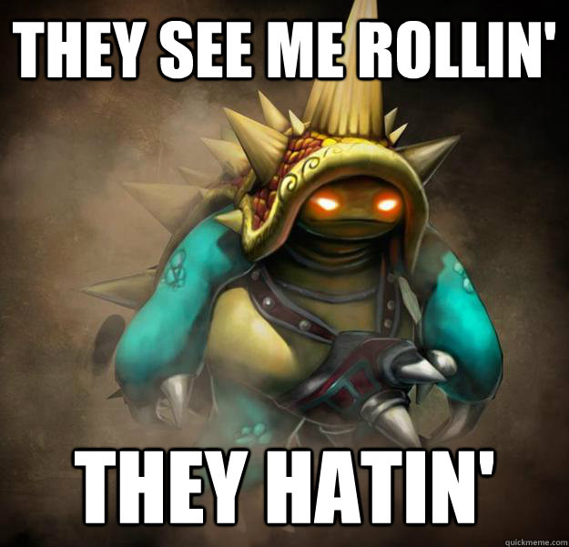 They see me rollin' they hatin'  rammus