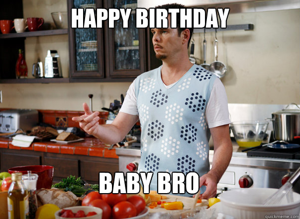 Happy BIrthday Baby bro  