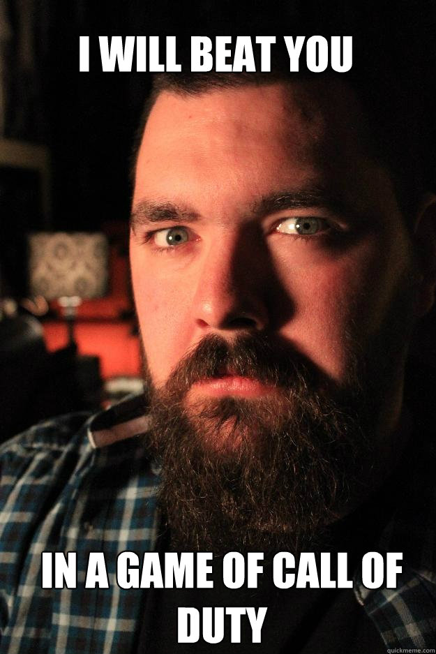 I will beat you in a game of call of duty - I will beat you in a game of call of duty  Dating Site Murderer