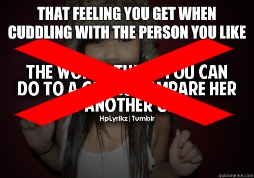 That feeling you get when cuddling with the person you like   