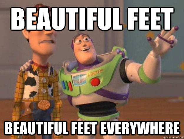 Beautiful Feet Beautiful Feet Everywhere  Buzz Lightyear