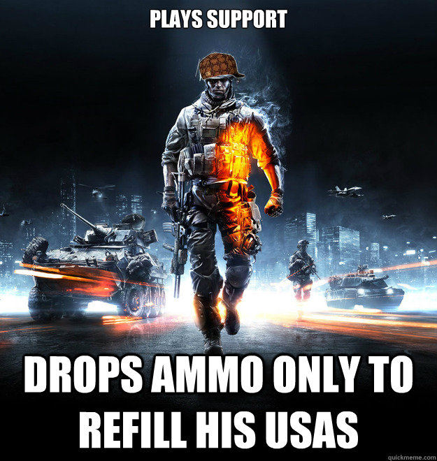 plays support drops ammo only to refill his usas - plays support drops ammo only to refill his usas  Scumbag Battlefield 3 Player