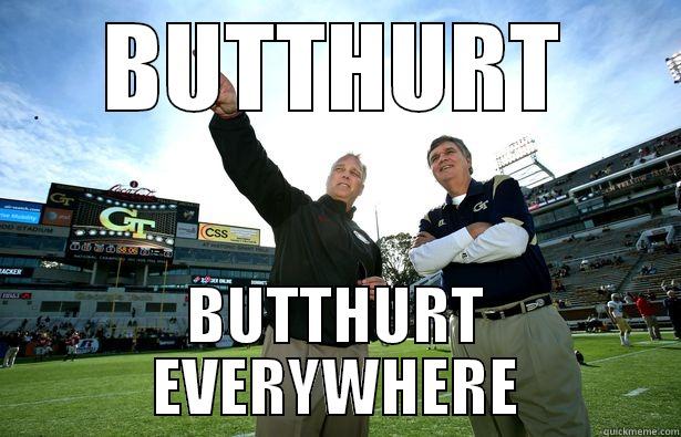 BUTTHURT BUTTHURT EVERYWHERE Misc
