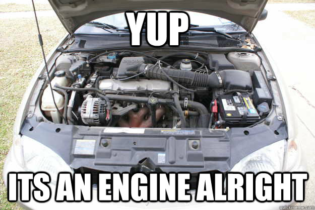 YUP ITS AN ENGINE ALRIGHT - YUP ITS AN ENGINE ALRIGHT  Misc