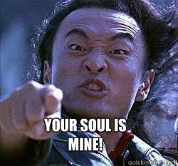 Your soul is mine! - Your soul is mine!  Dark Soul Hurrah