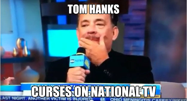 Tom hanks Curses on national tv - Tom hanks Curses on national tv  Misc