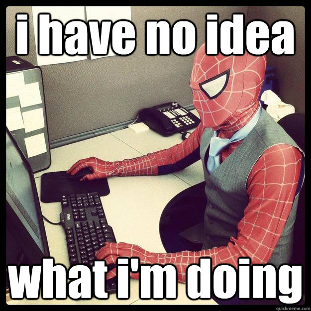 i have no idea what i'm doing  Business Spiderman