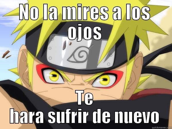 NO LA MIRES A LOS OJOS TE HARA SUFRIR DE NUEVO Misc