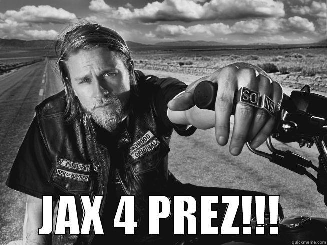  JAX 4 PREZ!!! Misc