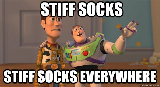 stiff socks stiff socks everywhere  Toy Story Everywhere