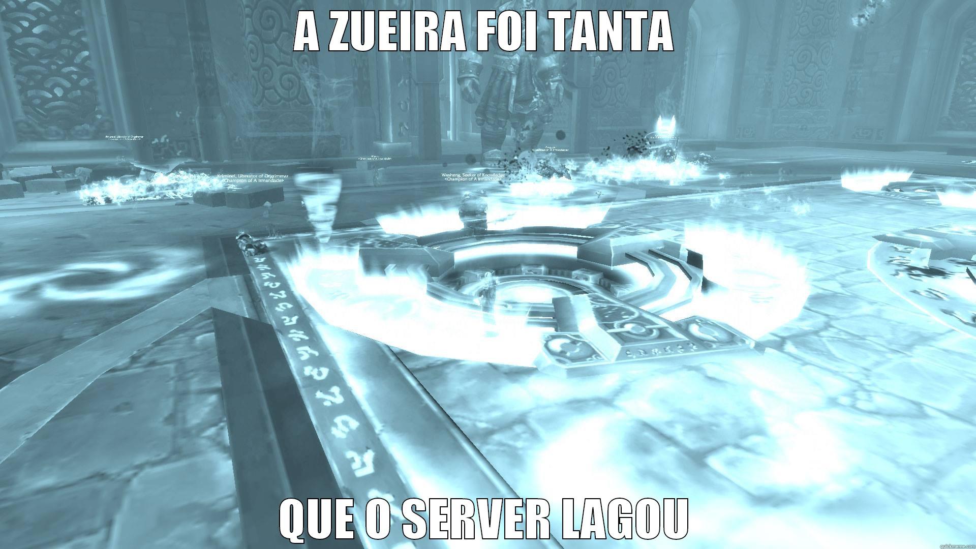 A ZUEIRA FOI TANTA QUE O SERVER LAGOU Misc