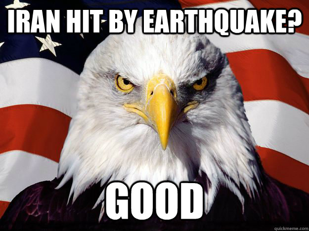 Iran hit by earthquake? Good  Freedom Eagle