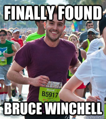 Finally found Bruce Winchell - Finally found Bruce Winchell  Rediculously Photogenic Guy