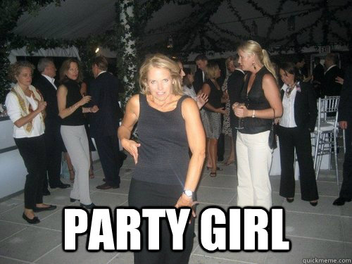  PARTY GIRL -  PARTY GIRL  Drunk Katie Couric