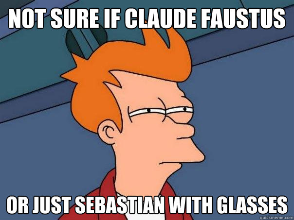 Not sure if Claude Faustus Or just Sebastian with glasses - Not sure if Claude Faustus Or just Sebastian with glasses  Futurama Fry