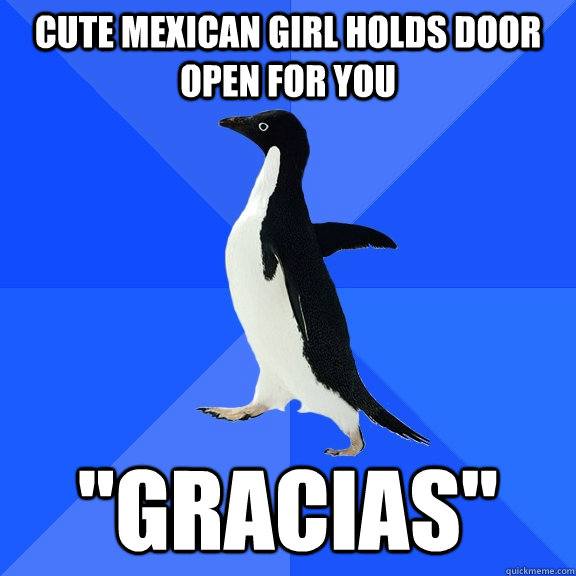 Cute Mexican girl holds door open for you 