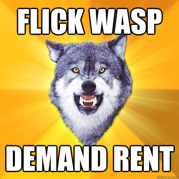 Flick wasp demand rent  Courage Wolf