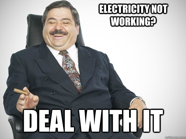 Electricity Not Working? Deal with it  Greedy Landlord