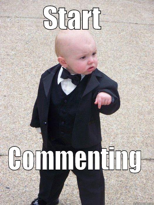 START  COMMENTING Baby Godfather