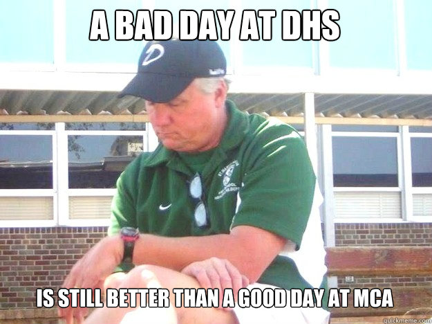 A Bad day at DHS Is still better than a good day at MCA - A Bad day at DHS Is still better than a good day at MCA  John Mayer