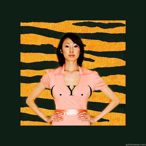 ( . Y . ) - ( . Y . )  Tiger Mom