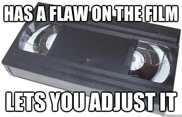 Has a flaw on the film Lets you adjust it - Has a flaw on the film Lets you adjust it  Good Guy VHS