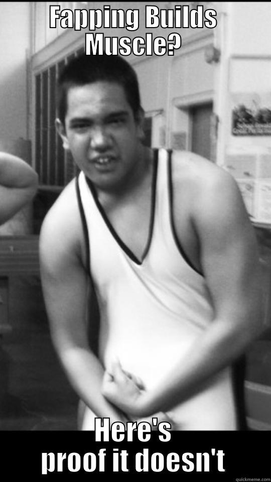 FAPPING BUILDS MUSCLE? HERE'S PROOF IT DOESN'T Misc