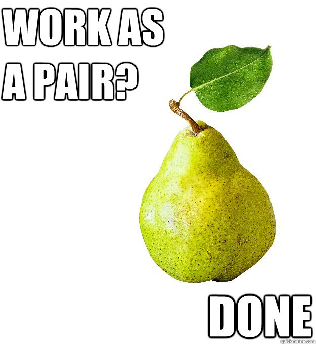 Work as a pair? done - Work as a pair? done  GzPear