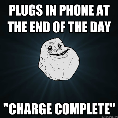 plugs in phone at the end of the day 