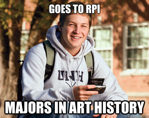 Goes to rpi Majors in art history  College Freshman