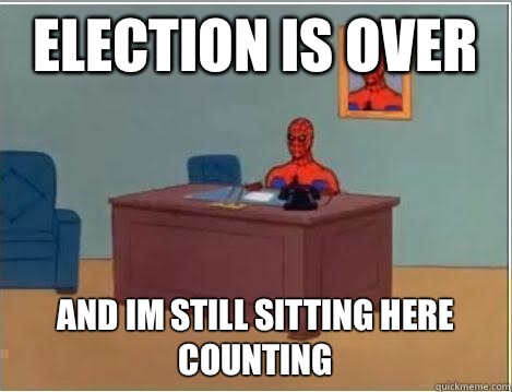 Election is over and im still sitting here counting - Election is over and im still sitting here counting  Spiderman Desk