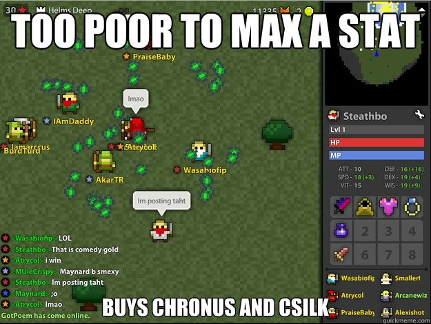 Too poor to max a stat Buys chronus and Csilk - Too poor to max a stat Buys chronus and Csilk  Misc