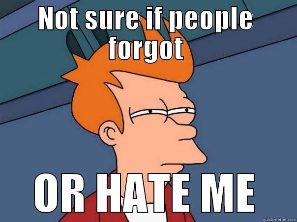 NOT SURE IF PEOPLE FORGOT OR HATE ME Futurama Fry