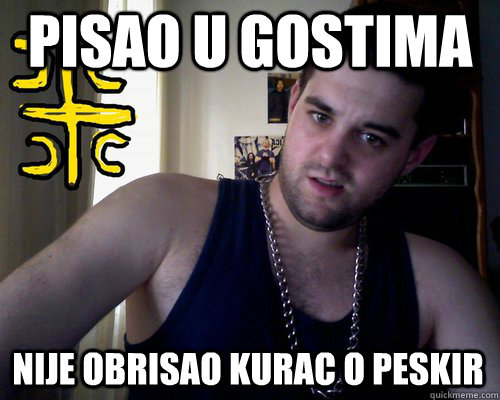 Pisao u gostima nije obrisao kurac o peskir  good serb guy