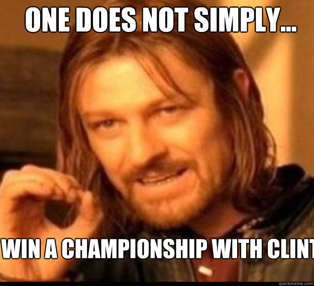 ONE DOES NOT SIMPLY... Win a championship with Clint Barmes at shortshop - ONE DOES NOT SIMPLY... Win a championship with Clint Barmes at shortshop  lord of rings!