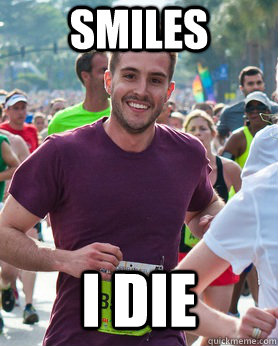 Smiles i die  Ridiculously photogenic guy