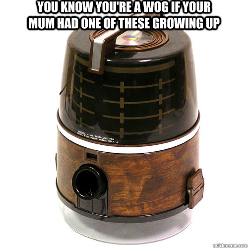 You know you're a wog if your mum had one of these growing up - You know you're a wog if your mum had one of these growing up  Rainbow Vacuum Cleaner