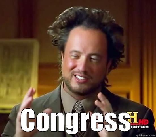  CONGRESS Ancient Aliens