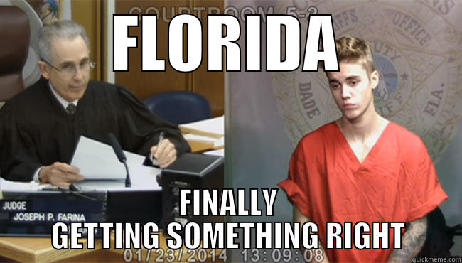 FLORIDA FINALLY GETTING SOMETHING RIGHT Misc