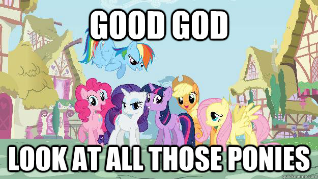Good god look at all those ponies  
