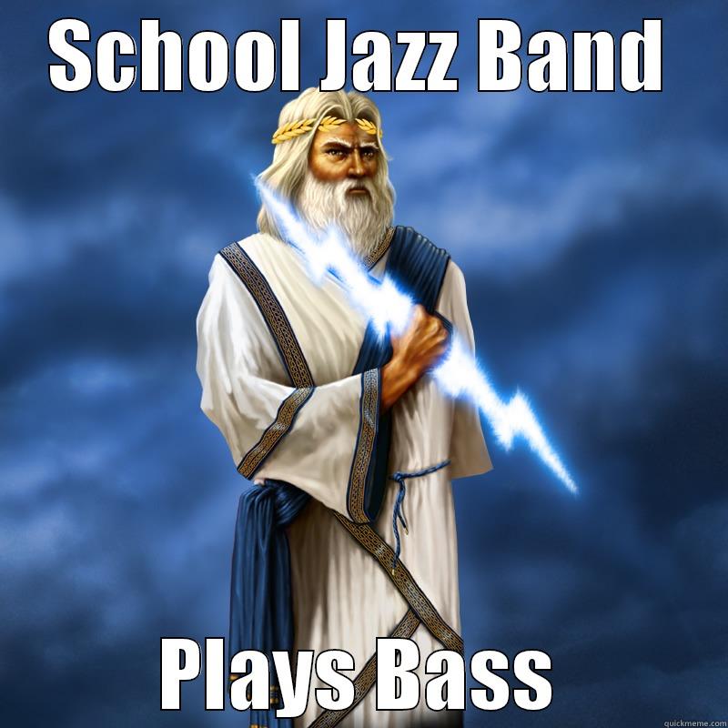 SCHOOL JAZZ BAND PLAYS BASS Misc