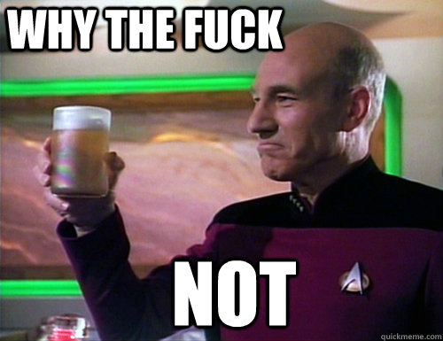 Why the fuck Not - Why the fuck Not  Picard Ale