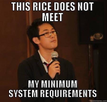 asian dude - THIS RICE DOES NOT MEET MY MINIMUM SYSTEM REQUIREMENTS Misc