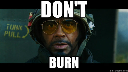 Don't Burn  