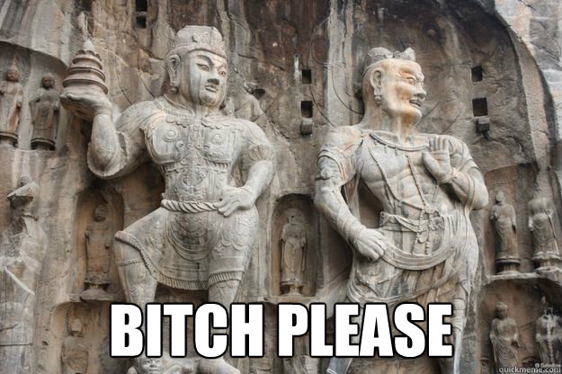 BITCH PLEASE - BITCH PLEASE  Bitchy Chinese statue