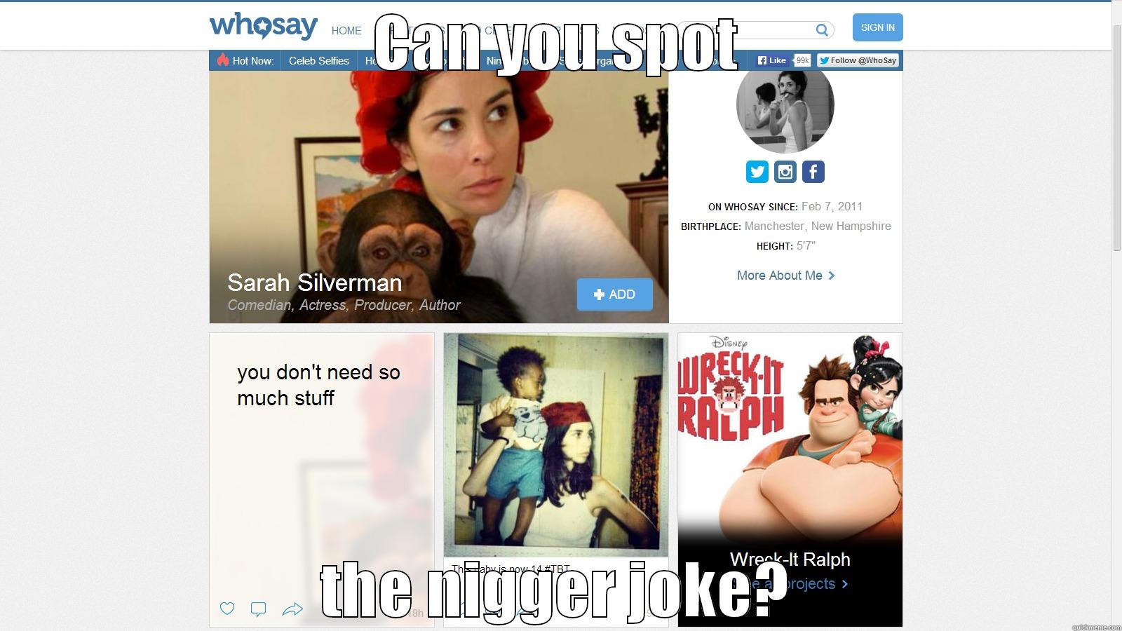 CAN YOU SPOT THE NIGGER JOKE? Misc