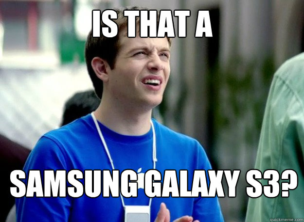 Is that a Samsung galaxy s3? - Is that a Samsung galaxy s3?  Mac Guy
