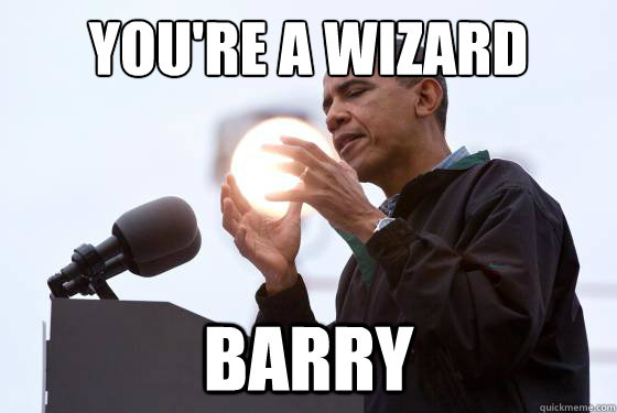 You're a Wizard Barry  