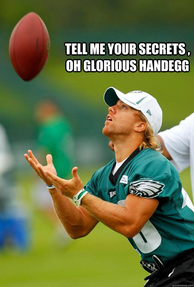 Tell Me your secrets , Oh glorious handegg - Tell Me your secrets , Oh glorious handegg  Misc